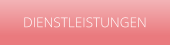 DIENSTLEISTUNGEN